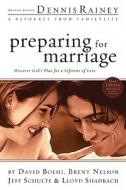 Preparing For Marriage di David Boehi, Brent Nelson, Jeff Schulte, Lloyd Shadrach edito da Gospel Light