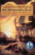 Mr Midshipman Easy di Captain Frederick Marryat edito da McBooks Press