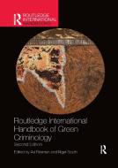 Routledge International Handbook Of Green Criminology edito da Taylor & Francis Ltd