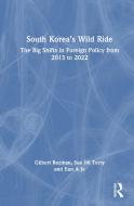 South Korea's Wild Ride di Gilbert Rozman, Sue Mi Terry, Eun A Jo edito da Taylor & Francis Ltd