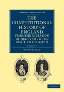 The Constitutional History of England from the Accession of Henry VII to the Death of George II - Volume 2 di Henry Hallam edito da Cambridge University Press