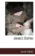Jonas's Stories di Jacob Abbott edito da BCR (BIBLIOGRAPHICAL CTR FOR R