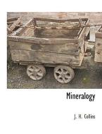 Mineralogy di J. H. Collins edito da BCR (BIBLIOGRAPHICAL CTR FOR R