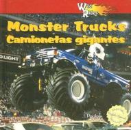 Monster Trucks/Camionetas Gigantes di J. Poolos edito da Editorial Buenas Letras