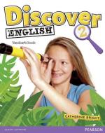 Discover English Global 2 Teacher's Book di Catherine Bright edito da Pearson Education Limited