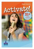 Activate! B1+ Greek Companion Teacher's Guide di Megan Roderick edito da Pearson Education