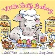 The Little Bitty Bakery di Leslie Muir, Betsy Lewin edito da Disney Press