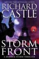 Storm Front di Richard Castle edito da Kingswell