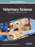 Veterinary Science edito da Medical Information Science Reference