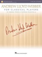 Andrew Lloyd Webber For Classical Players Violin And Piano (Book/Online Audio) edito da Hal Leonard Corporation