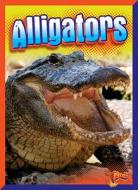 Alligators di Mark Weakland edito da Bolt!
