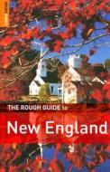 The Rough Guide To New England di Ken Derry, Sarah Hull, S E Kramer, Emma Lozman, Todd Obolsky edito da Rough Guides Ltd