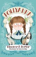 Pollyanna di Eleanor H. Porter edito da Alma Books Ltd