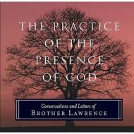 The Practice of the Presence of God di Brother Lawrence edito da Oneworld Publications