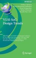VLSI-SoC: Design Trends edito da Springer International Publishing
