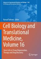 Cell Biology and Translational Medicine, Volume 16 edito da Springer International Publishing