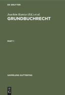 Grundbuchrecht edito da De Gruyter