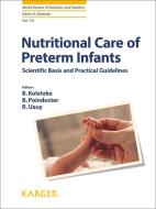Nutritional Care of Preterm Infants di B. Ed Koletzko, Berthold Ed Koletzko edito da Karger Verlag