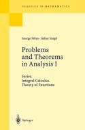 Problems and Theorems in Analysis I di George Polya, Gabor Szegö edito da Springer-Verlag GmbH