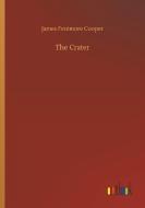 The Crater di James Fenimore Cooper edito da Outlook Verlag