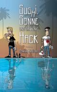 Sus(h)i, Sonne und ein wenig Hack di Dominik Kabitzky edito da Books on Demand