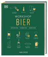 Workshop Bier di Mark edito da Dorling Kindersley Verlag