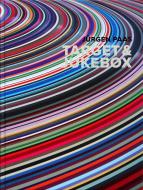 Jürgen Paas - Target & Jukebox di Jürgen Paas edito da Verlag Kettler