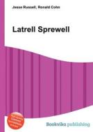 Latrell Sprewell di Jesse Russell, Ronald Cohn edito da Book On Demand Ltd.