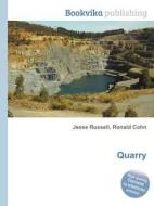Quarry edito da Book On Demand Ltd.