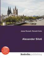 Alexander Siloti edito da Book On Demand Ltd.
