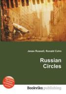 Russian Circles edito da Book On Demand Ltd.