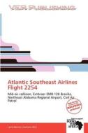 Atlantic Southeast Airlines Flight 2254 edito da Verpublishing