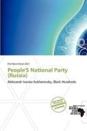 People's National Party (russia) edito da Crypt Publishing