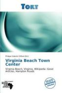 Virginia Beach Town Center edito da Duc