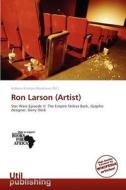 Ron Larson (artist) edito da Duc