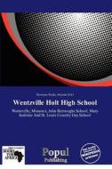Wentzville Holt High School edito da Duc
