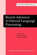 Recent Advances In Natural Language Processing edito da John Benjamins Publishing Co