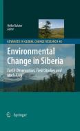 Environmental Change in Siberia edito da Springer Netherlands