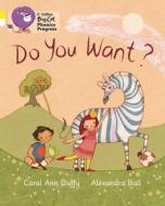 Do you want? di Carol Ann Duffy edito da HarperCollins Publishers