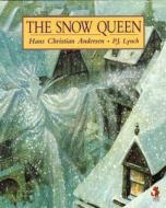 The Snow Queen di Hans Christian Andersen edito da Random House Children\'s Publishers Uk