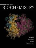 Biochemistry with Companion Website di Christopher K. Mathews, Kensal E. van Holde, Dean Ramsay Appling, Spencer J. Anthony-Cahill edito da Pearson Canada, Toronto