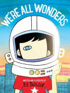 We're All Wonders di R. J. Palacio edito da Penguin Books Ltd (UK)