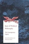 Kant & Political Philosophy - The Contemporary Legacy (Paper) di Ronald Beiner edito da Yale University Press