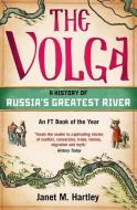 The Volga di Janet M. Hartley edito da Yale University Press