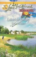 Lakeside Family di Lisa Jordan edito da Love Inspired