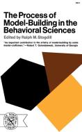 The Process of Model-Building in the Behavioral Sciences di Ralph M. Stogdill edito da W. W. Norton & Company