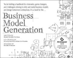Business Model Generation di Alexander Osterwalder, Yves Pigneur edito da Wiley John + Sons