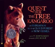 Quest for the Tree Kangaroo: An Expedition to the Cloud Forest of New Guinea di Sy Montgomery edito da HOUGHTON MIFFLIN