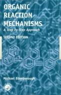 Organic Reaction Mechanisms di Michael (Lincolns Inn Edenborough edito da Taylor & Francis Ltd