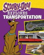 Scooby-Doo Explores Transportation di John Sazaklis edito da PEBBLE BOOKS